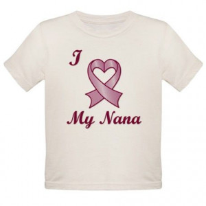 love my nana quotes love my Nana - Breast