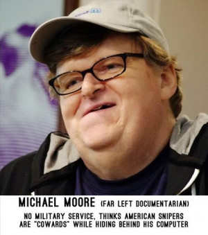 Reply To Michael Moore And The Left On Military Snipers