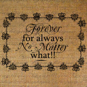 Forever For Always No Matter What Quote Text Frame Crown Digital Image ...