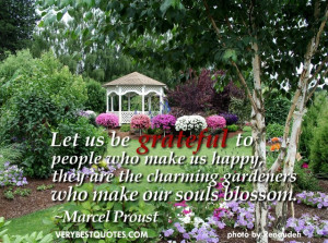 Grateful Quotes - Let us be grateful to people who make us happy, they ...