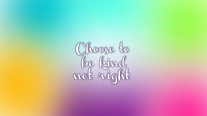 Choose to be kind HD Wallpaper 1920x1080