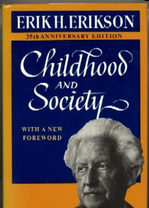 Start by marking “Childhood and Society” as Want to Read: