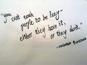 Lazy Quote by Jen-Mae
