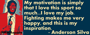 Soccer Player Love Quotes Anderson silva quote on loving
