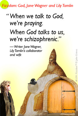 god and lily tomlin jane wagner praying schizophrenic phone operator ...