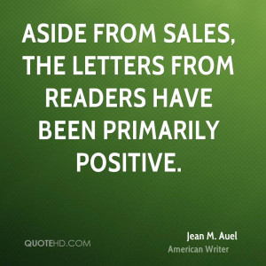 Aside from sales, the letters from readers have been primarily ...