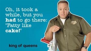 Funny Quotes From The King Of Queens Tv Show