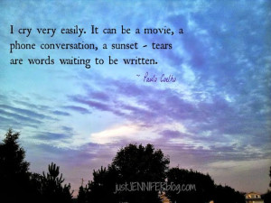 tears are words waiting to be written - Paulo Coelho