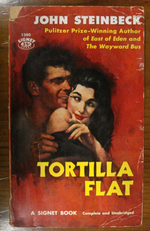 Tortilla Flat by John Steinbeck on imgfave