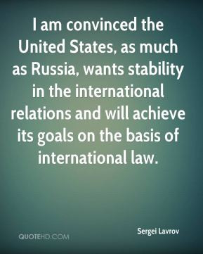 ... and will achieve its goals on the basis of international law