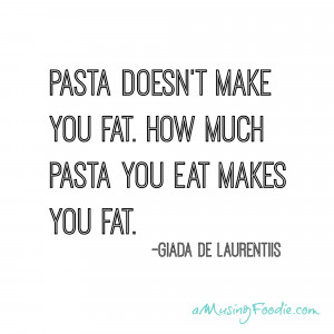 Pasta doesn’t make you fat. How much pasta you eat makes you ...
