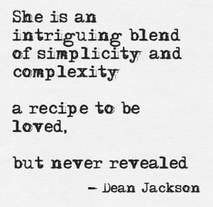 ... , Intriguing Blends, Complex Quotes, Deanjackson, Dean Jackson Quotes