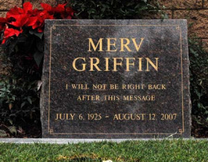 Merv Griffin’s Funny Tombstone