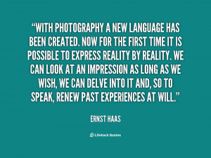 Ernst Haas Photography Quotes Clinic
