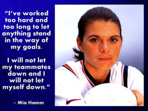 Mia Hamm Soccer Quotes Mia hamm quotes about soccer