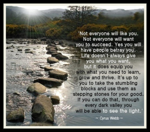 ... , Awesome Quotes, Favorite Thoughts, Step Stones, Stepping Stones