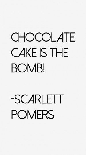 Scarlett Pomers Quotes & Sayings