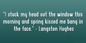 Welcome Spring Quotes Langston hughes quotes