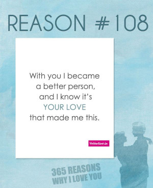 Reasons Why I Love You #108