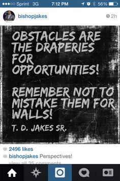 Perspectives. Bishop T.D. Jakes More