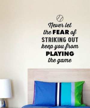 Black 'The Fear of Striking Out' Wall Quote
