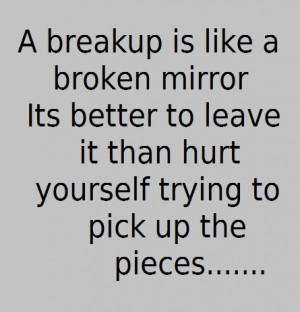 Breakup Quotes and Brokenheart Quotes and Sayings