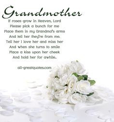 ... Heaven Grandma | In-Loving-Memory-Grandmother-If-Roses-Grow-In-Heaven