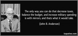 John B. Anderson Quote