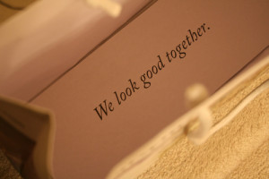 http://www.graphics99.com/best-love-quote-we-look-good-together/