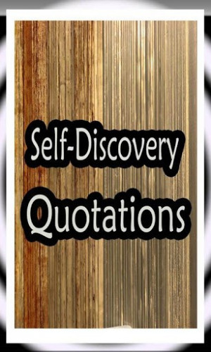 Self Discovery Quotes