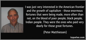 More Peter Matthiessen Quotes