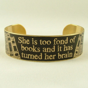 She Is Too Fond Of Books - Louisa May Alcott Literature Quote SLIM ...