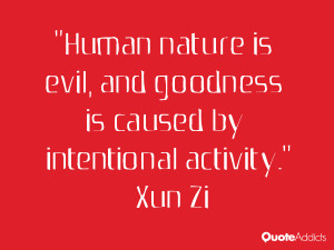 Human Nature Quotes Evil Human Nature is Evil