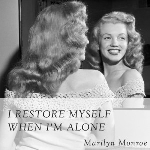 Quotes: Marilyn Monroe on being alone