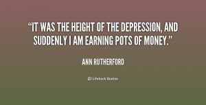 It was the height of the Depression, and suddenly I am earning pots of ...