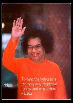 Sathya Sai Baba blessing photo with quote More