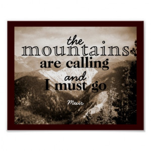 John Muir quote poster The Mountains Art Calling