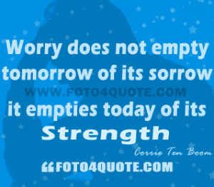 You are here: Home Life quotes Life coaching quotes – Do you worry ?
