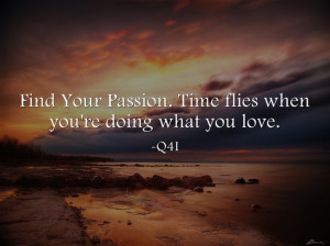 Your Passion Quotes