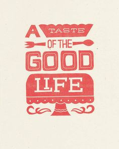 taste #life #good #inspiration #inspire #food #quote #quotation