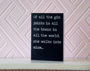 Of all the Gin Joints... - Greeting s Card ...