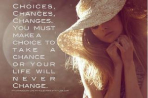 ... lives through the choices we make the choices we make will determine