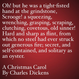 My Favorite Quotes from A Christmas Carol #2 – A tight-fisted hand ...