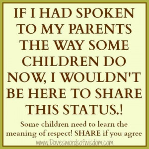 Respect your parents!