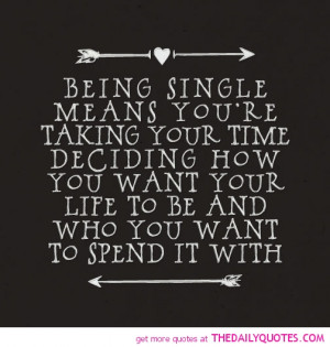 Being Single Quotes For Girls .