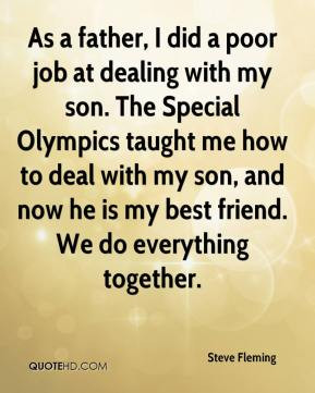 Steve Fleming - As a father, I did a poor job at dealing with my son ...