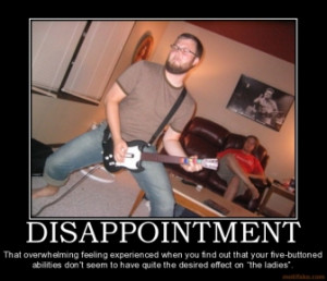 disappointment-guitar-hero-disappointment-demotivational-poster ...