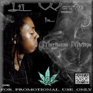 Lil Wayne - Marijuana Mixtape