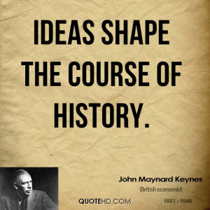 John Maynard Keynes Inspirational Quotes