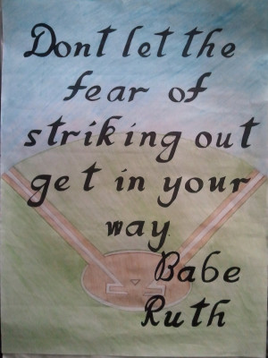 Babe Ruth Quote Poster by OtsegoGabe
